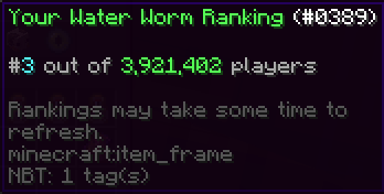Water Worm Leaderboard #3