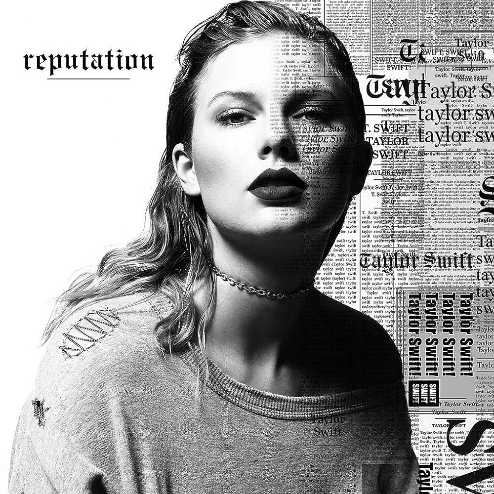 Reputation - Taylor Swift