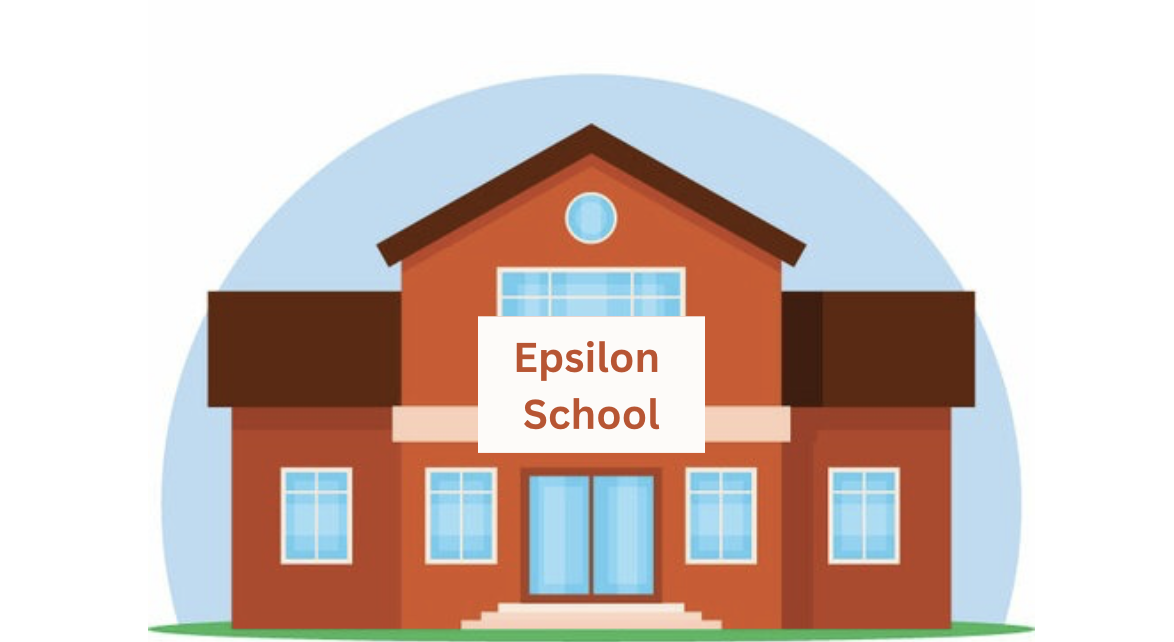 Epsilon school