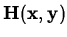 $ {\bf H(x,y)}$