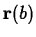 $ {\bf r}(b)$